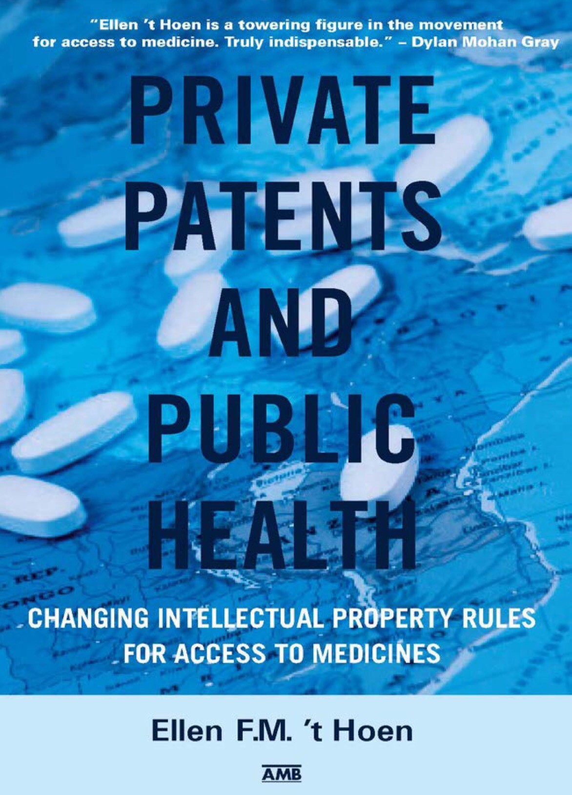 tHoen_PrivatePatentsPublicHealth cover