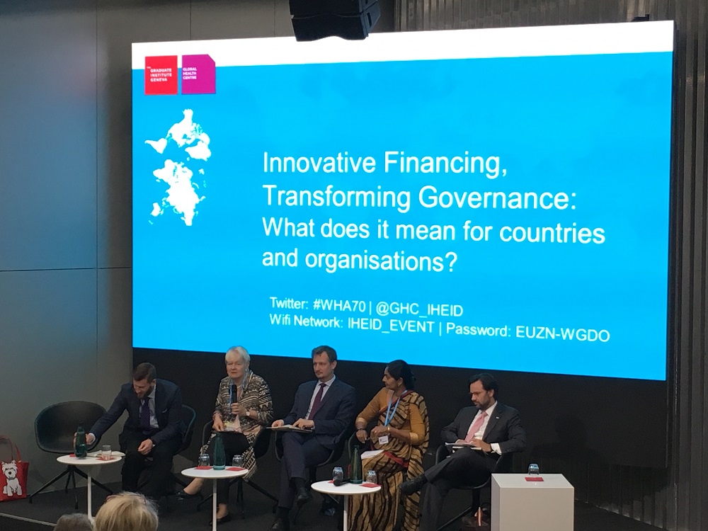 Will The Money Keep Rolling?: Innovative Global Health Financing And Governance WHA Grad Inst Innovative Financing panel